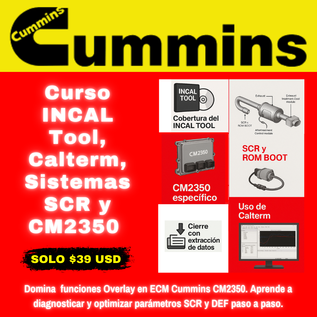Curso INCAL Tool, Calterm, Sistemas SCR y CM2350 Cummins